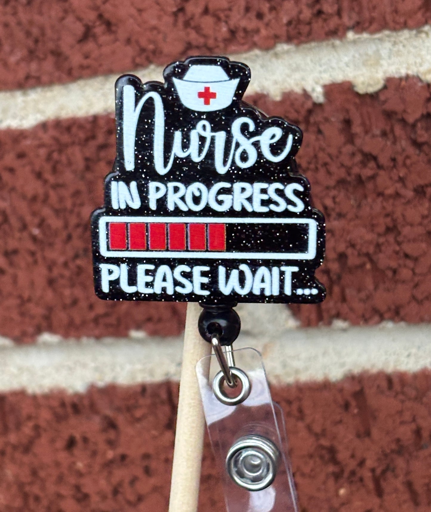 "Nurse in Progress. Please Wait…." Badge Reel with Alligator clip