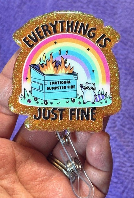 "Everything Is Just fine" Badge Reel