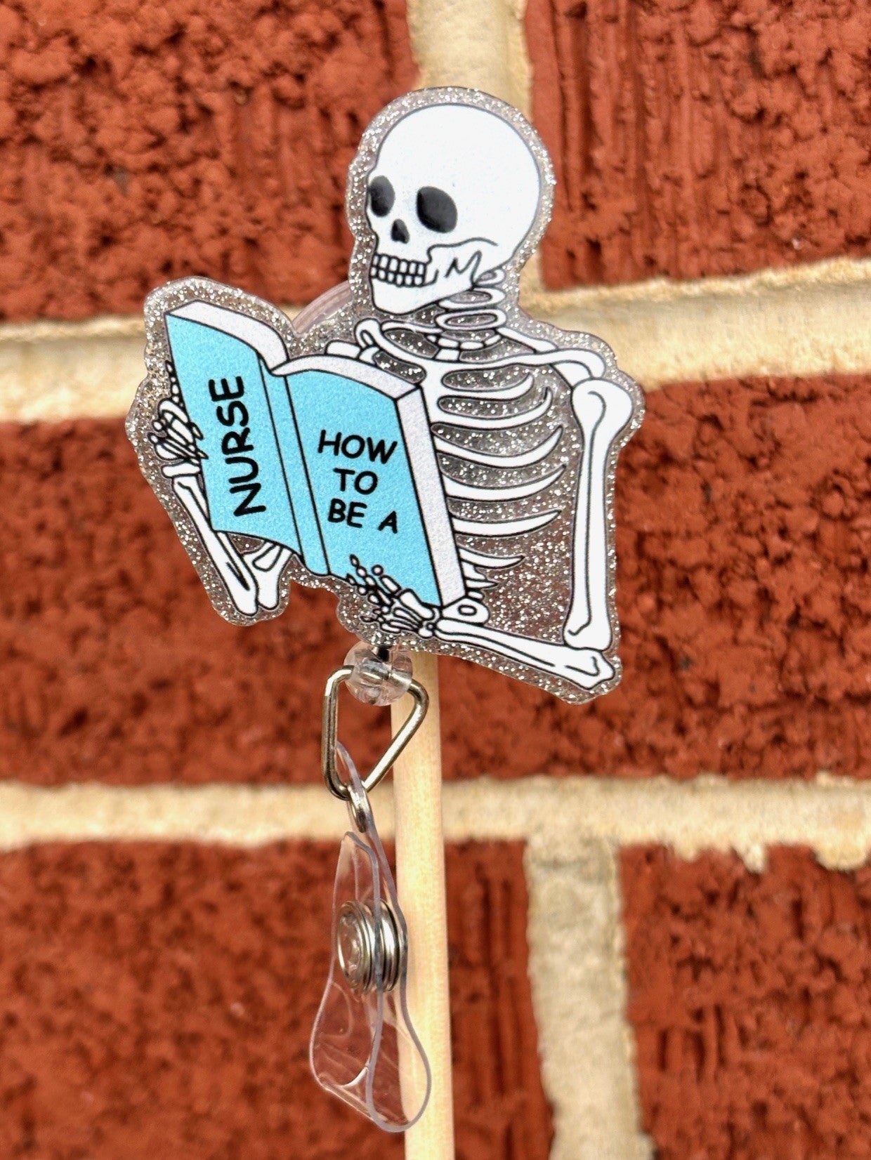 "How to be a nurse" Badge Reel with Alligator clip
