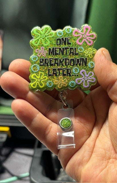 One Mental Breakdown Later......