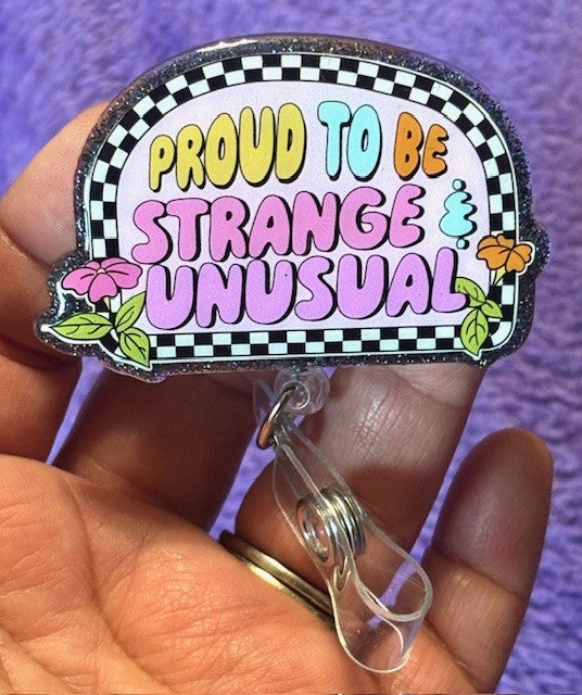 "Proud to be Strange and Unusual" Badge Reel