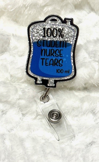 "100% Student Nurse Tears" Badge Reel with Alligator clip