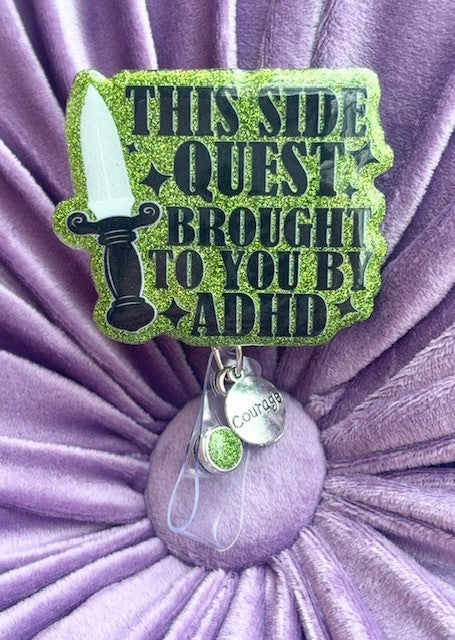 "This Quest Brought to You By ADHD" Badge Reel
