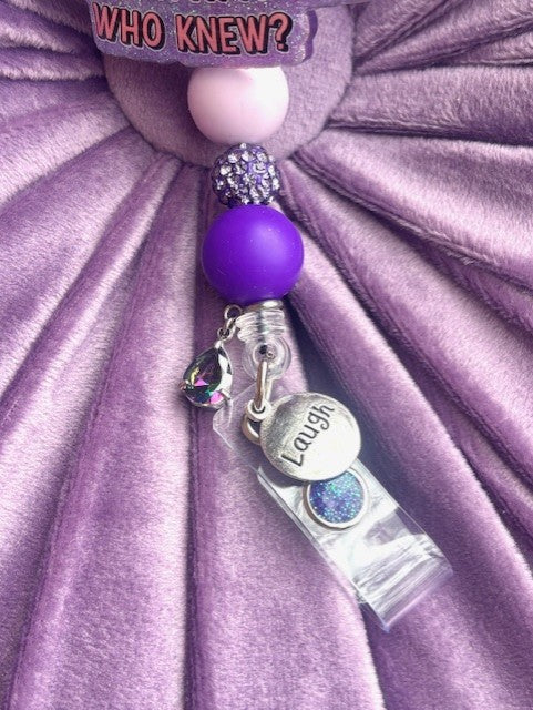 "Apparently I Have An Attitude....Who knew?"