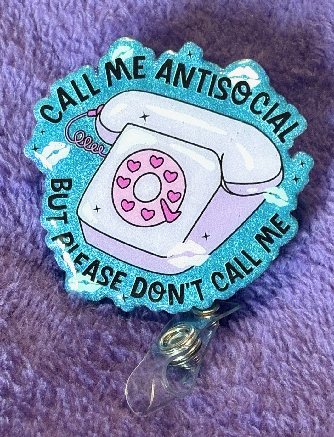 Call Me Antisocial, but Don't Call Me!"