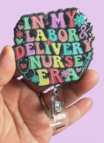 "In My Labor and Delivery ERA" Badge Reel