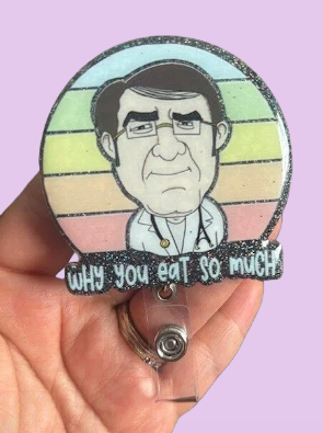 "Why You Eat so Much" Badge Reel