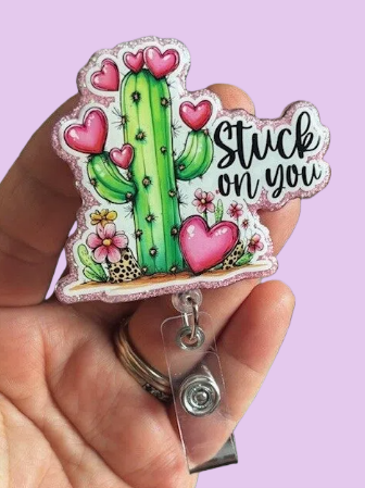 "Stuck on You" Cactus Badge Reel