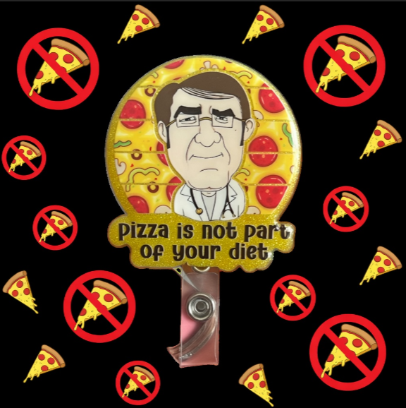 "Pizza is Not Part of Your Diet" Badge Reel