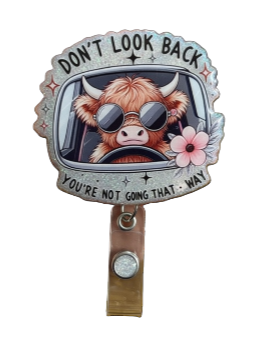 Don't Look Back... You're Not Going That Way