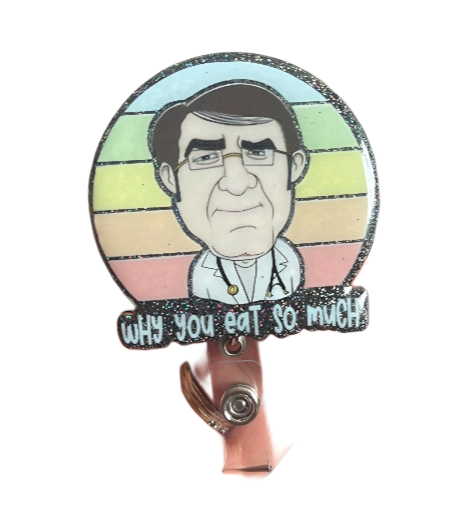 "Why You Eat so Much" Badge Reel