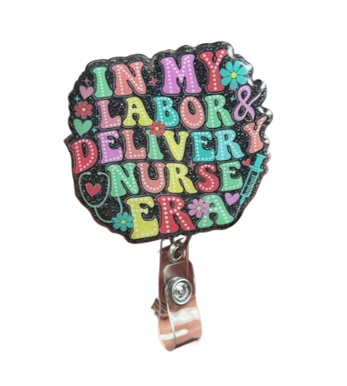 "In My Labor and Delivery ERA" Badge Reel