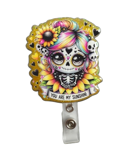 "You are my sunshine" Skull Girl