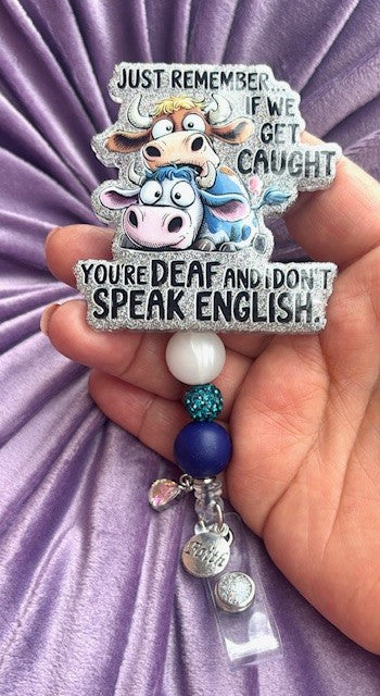 "Just Remember If We Get Caught, You're Deaf and I Don't Speak English" Badge Reel