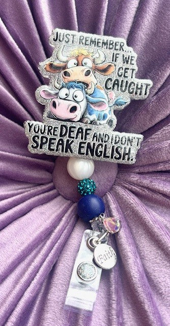 "Just Remember If We Get Caught, You're Deaf and I Don't Speak English" Badge Reel