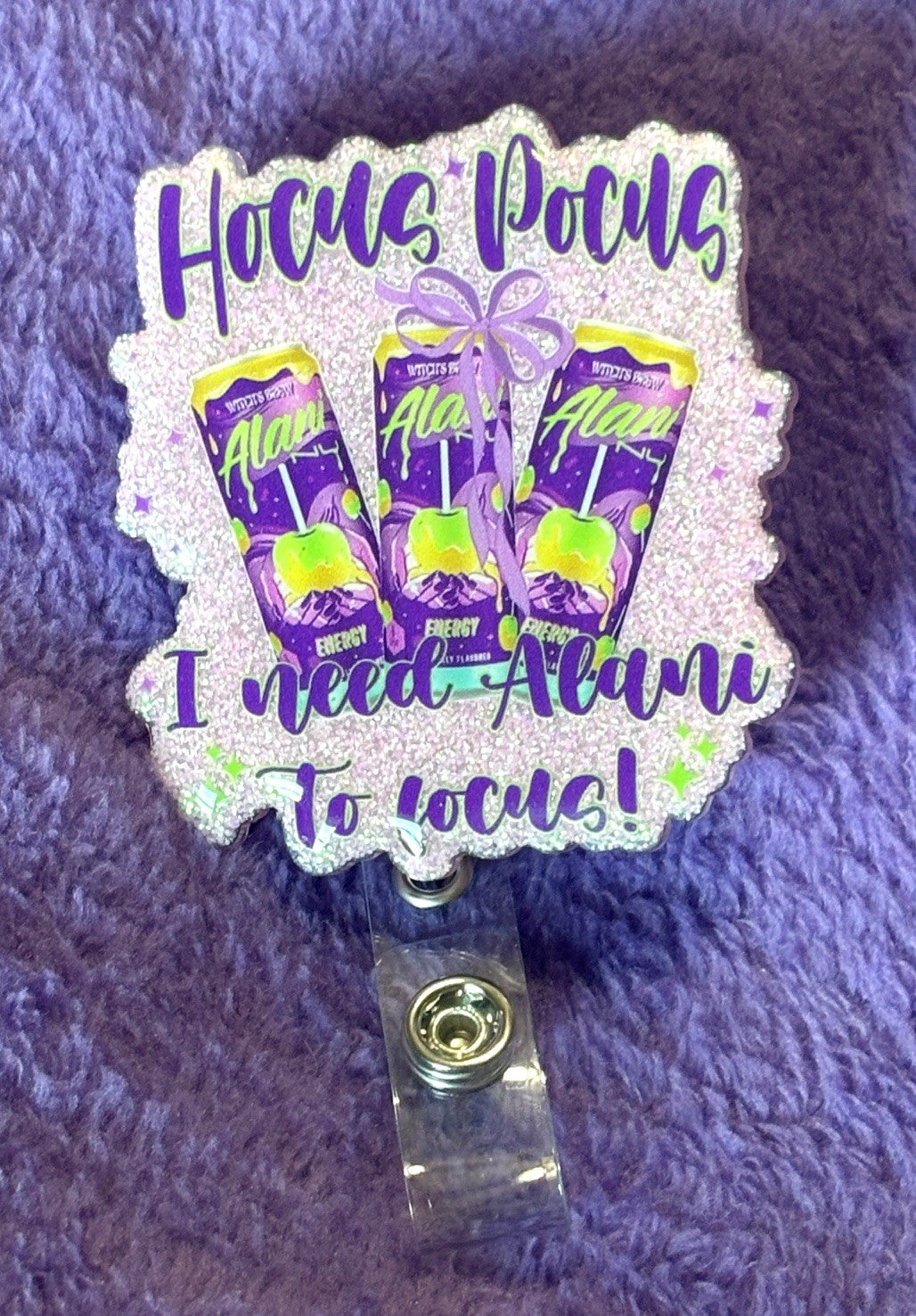 "Hocus Pocus... I need Alani to focus"