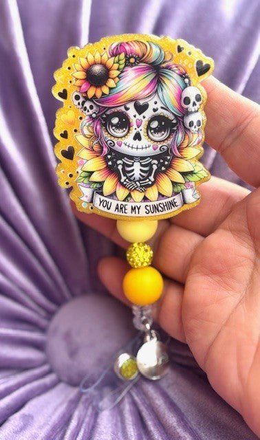 "You are my Sunshine" Skull Girl